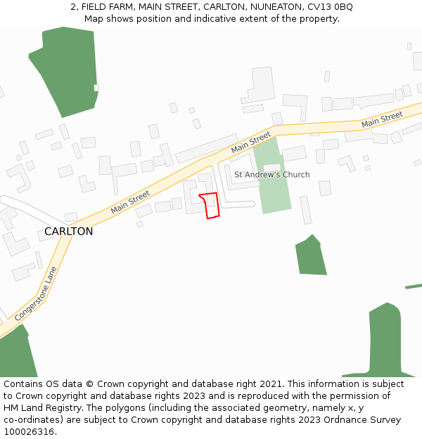 2, FIELD FARM, MAIN STREET, CARLTON, NUNEATON, CV13 0BQ: Location map and indicative extent of plot