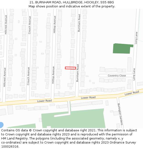 21, BURNHAM ROAD, HULLBRIDGE, HOCKLEY, SS5 6BG: Location map and indicative extent of plot