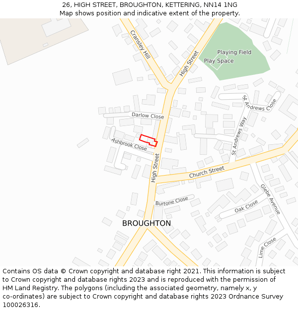 26, HIGH STREET, BROUGHTON, KETTERING, NN14 1NG: Location map and indicative extent of plot