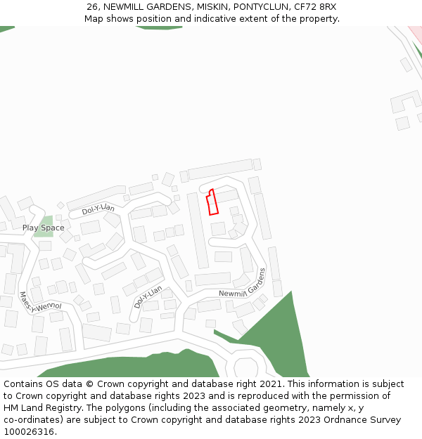 26, NEWMILL GARDENS, MISKIN, PONTYCLUN, CF72 8RX: Location map and indicative extent of plot