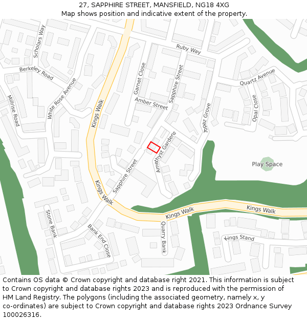 27, SAPPHIRE STREET, MANSFIELD, NG18 4XG: Location map and indicative extent of plot