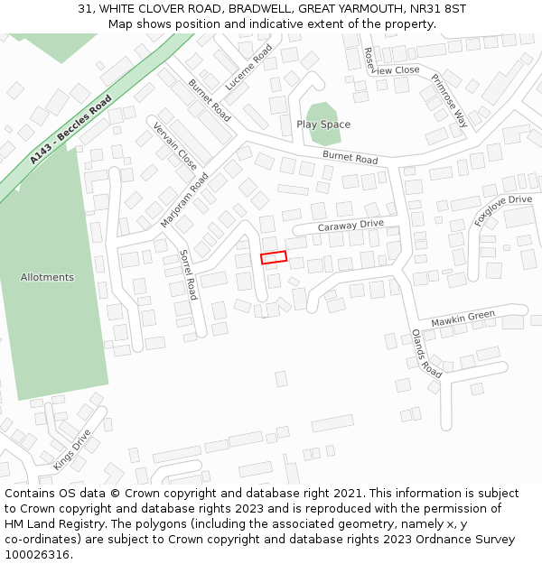 31, WHITE CLOVER ROAD, BRADWELL, GREAT YARMOUTH, NR31 8ST: Location map and indicative extent of plot