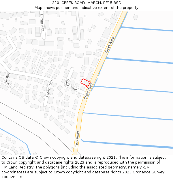 310, CREEK ROAD, MARCH, PE15 8SD: Location map and indicative extent of plot