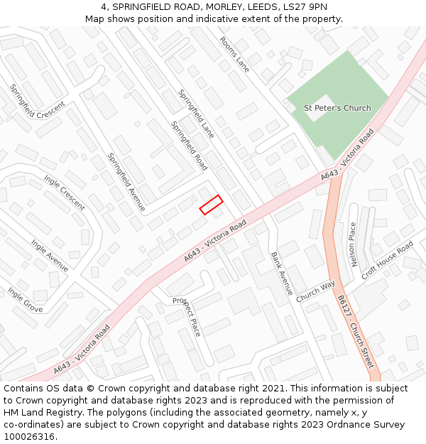 4, SPRINGFIELD ROAD, MORLEY, LEEDS, LS27 9PN: Location map and indicative extent of plot