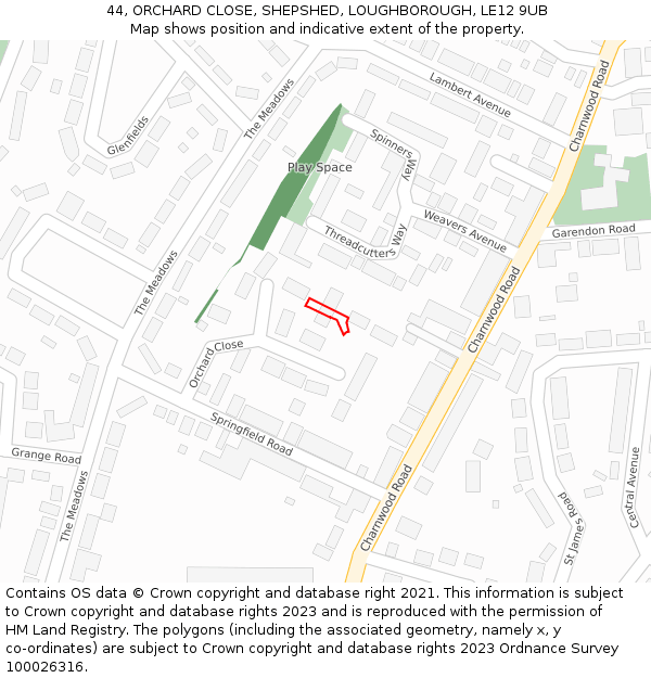 44, ORCHARD CLOSE, SHEPSHED, LOUGHBOROUGH, LE12 9UB: Location map and indicative extent of plot