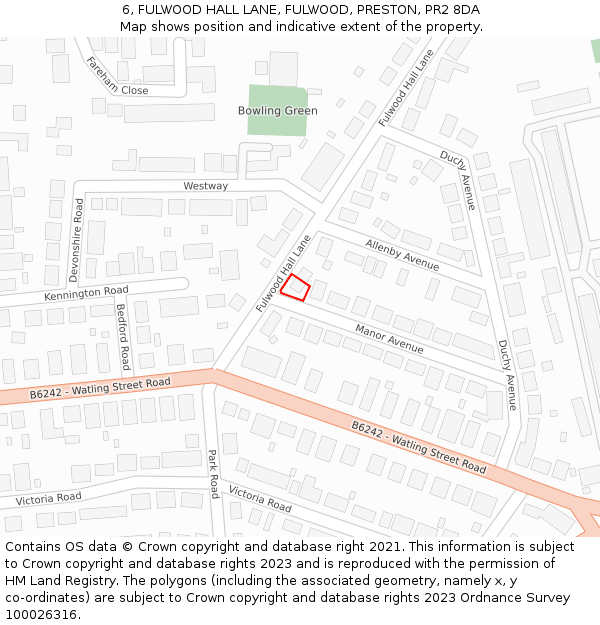6, FULWOOD HALL LANE, FULWOOD, PRESTON, PR2 8DA: Location map and indicative extent of plot