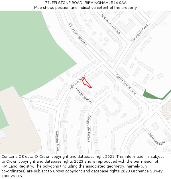 77, FELSTONE ROAD, BIRMINGHAM, B44 9AA: Location map and indicative extent of plot