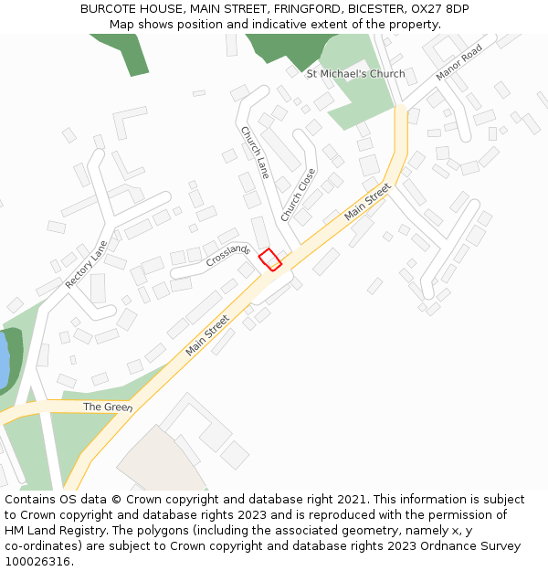 BURCOTE HOUSE, MAIN STREET, FRINGFORD, BICESTER, OX27 8DP: Location map and indicative extent of plot