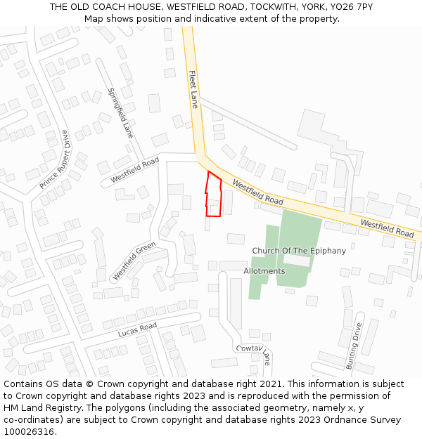 THE OLD COACH HOUSE, WESTFIELD ROAD, TOCKWITH, YORK, YO26 7PY: Location map and indicative extent of plot