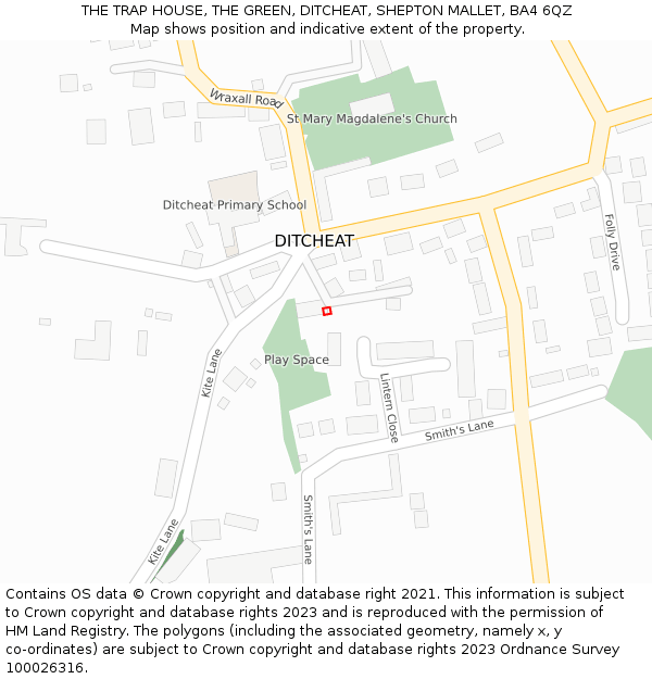 THE TRAP HOUSE, THE GREEN, DITCHEAT, SHEPTON MALLET, BA4 6QZ: Location map and indicative extent of plot