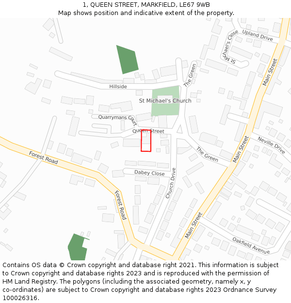 1, QUEEN STREET, MARKFIELD, LE67 9WB: Location map and indicative extent of plot