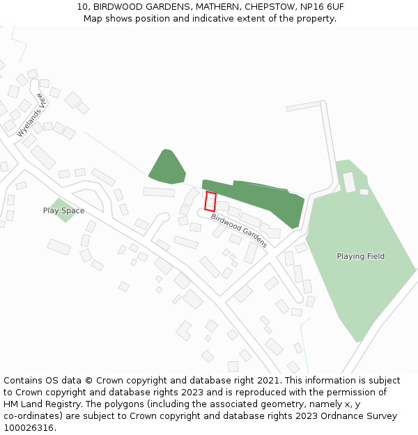 10, BIRDWOOD GARDENS, MATHERN, CHEPSTOW, NP16 6UF: Location map and indicative extent of plot