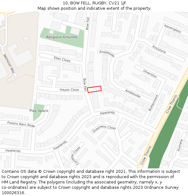 10, BOW FELL, RUGBY, CV21 1JF: Location map and indicative extent of plot