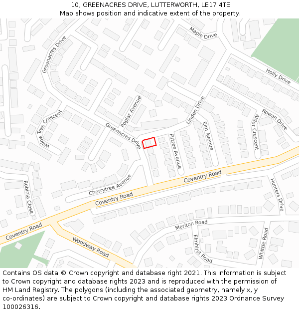 10, GREENACRES DRIVE, LUTTERWORTH, LE17 4TE: Location map and indicative extent of plot