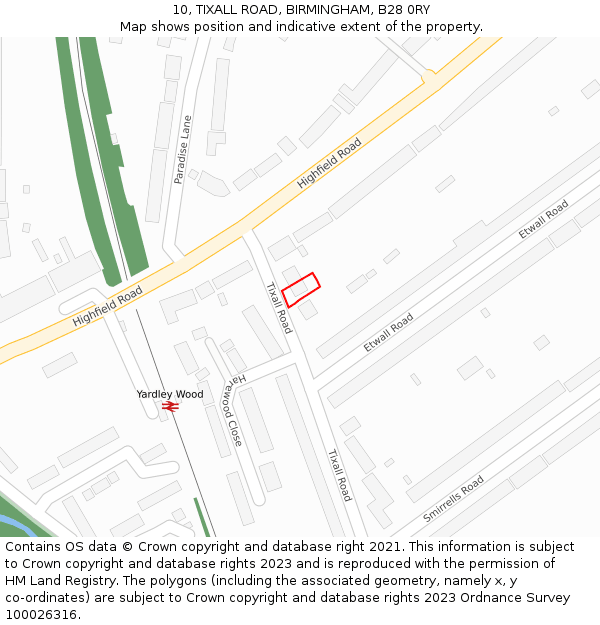 10, TIXALL ROAD, BIRMINGHAM, B28 0RY: Location map and indicative extent of plot