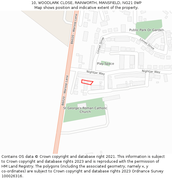 10, WOODLARK CLOSE, RAINWORTH, MANSFIELD, NG21 0WP: Location map and indicative extent of plot