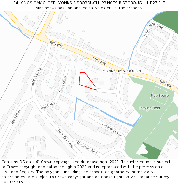 14, KINGS OAK CLOSE, MONKS RISBOROUGH, PRINCES RISBOROUGH, HP27 9LB: Location map and indicative extent of plot