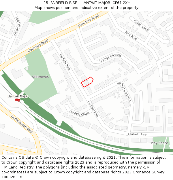 15, FAIRFIELD RISE, LLANTWIT MAJOR, CF61 2XH: Location map and indicative extent of plot