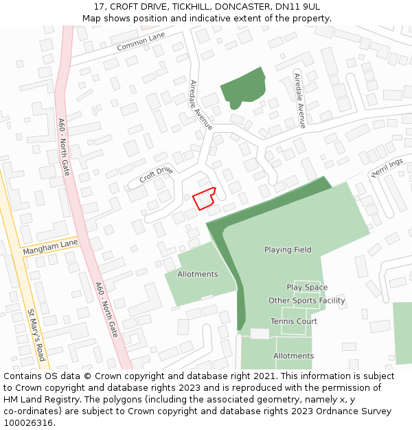 17, CROFT DRIVE, TICKHILL, DONCASTER, DN11 9UL: Location map and indicative extent of plot