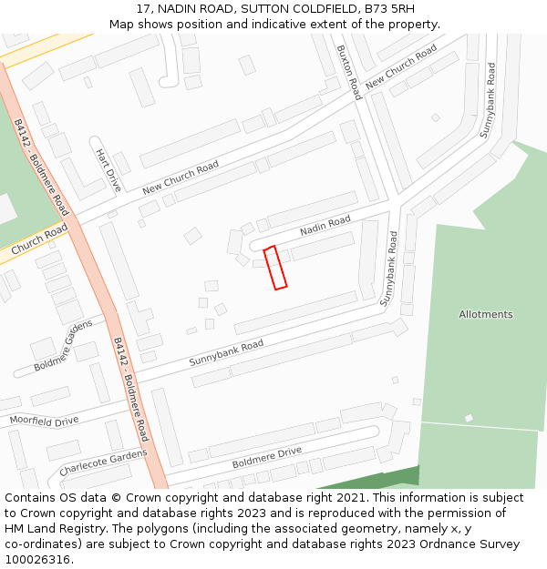 17, NADIN ROAD, SUTTON COLDFIELD, B73 5RH: Location map and indicative extent of plot