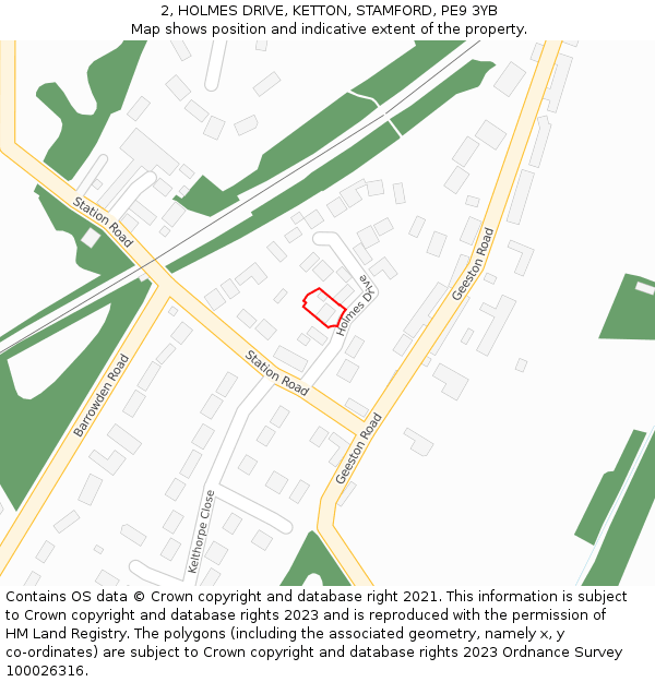 2, HOLMES DRIVE, KETTON, STAMFORD, PE9 3YB: Location map and indicative extent of plot