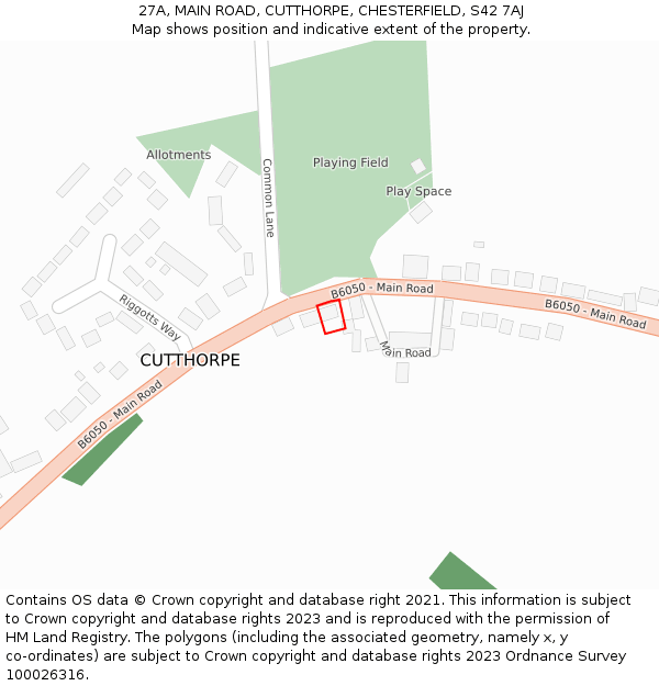 27A, MAIN ROAD, CUTTHORPE, CHESTERFIELD, S42 7AJ: Location map and indicative extent of plot