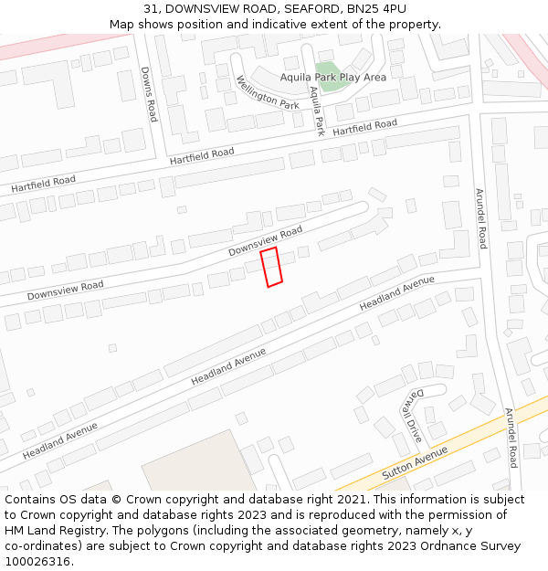 31, DOWNSVIEW ROAD, SEAFORD, BN25 4PU: Location map and indicative extent of plot