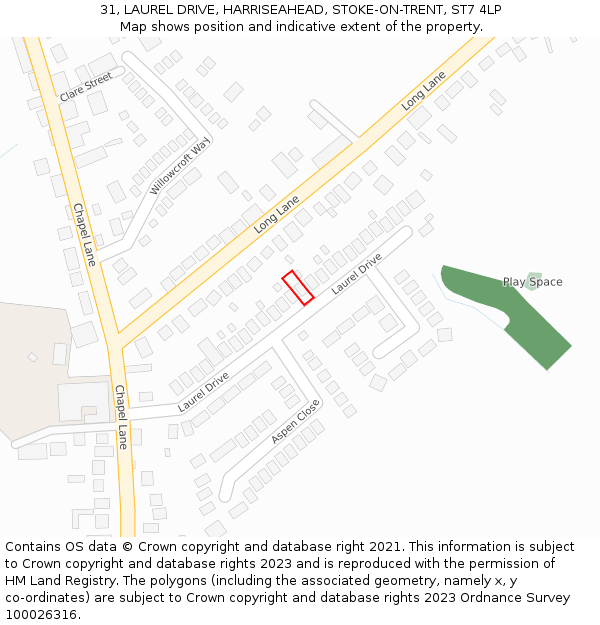 31, LAUREL DRIVE, HARRISEAHEAD, STOKE-ON-TRENT, ST7 4LP: Location map and indicative extent of plot