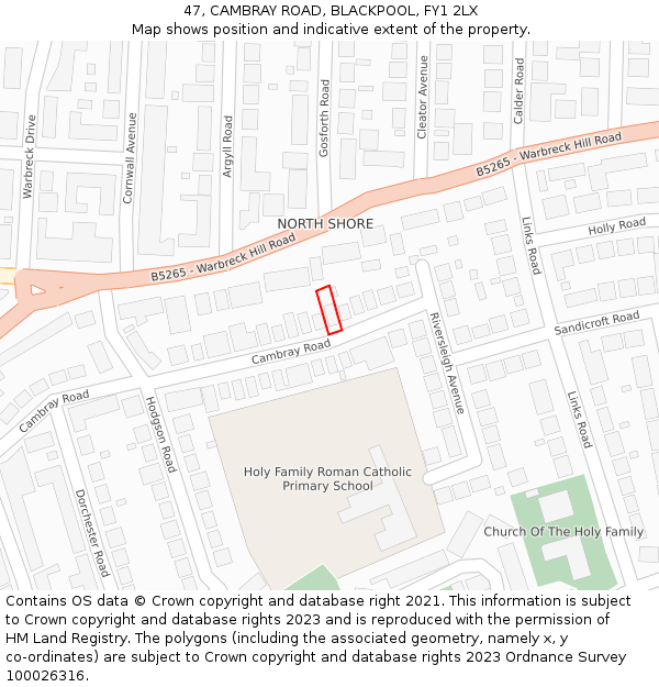 47, CAMBRAY ROAD, BLACKPOOL, FY1 2LX: Location map and indicative extent of plot