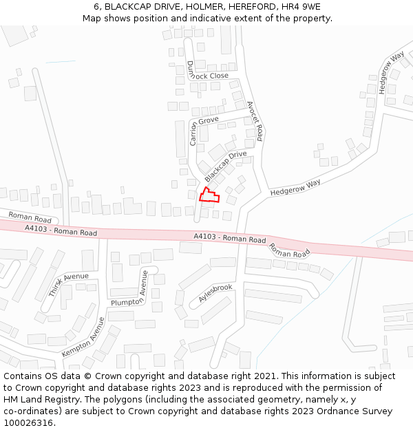 6, BLACKCAP DRIVE, HOLMER, HEREFORD, HR4 9WE: Location map and indicative extent of plot