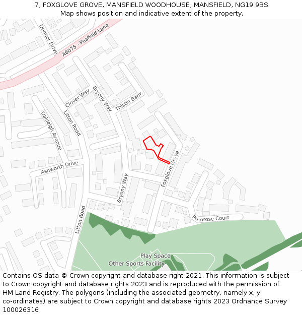 7, FOXGLOVE GROVE, MANSFIELD WOODHOUSE, MANSFIELD, NG19 9BS: Location map and indicative extent of plot