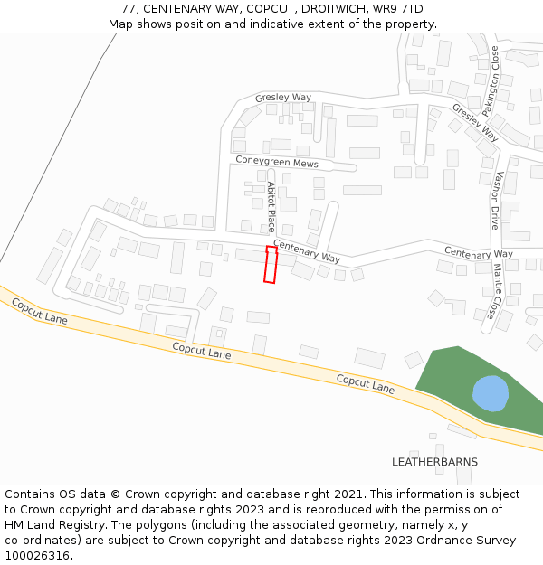 77, CENTENARY WAY, COPCUT, DROITWICH, WR9 7TD: Location map and indicative extent of plot