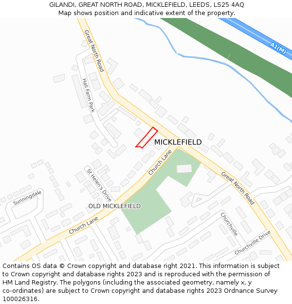 GILANDI, GREAT NORTH ROAD, MICKLEFIELD, LEEDS, LS25 4AQ: Location map and indicative extent of plot