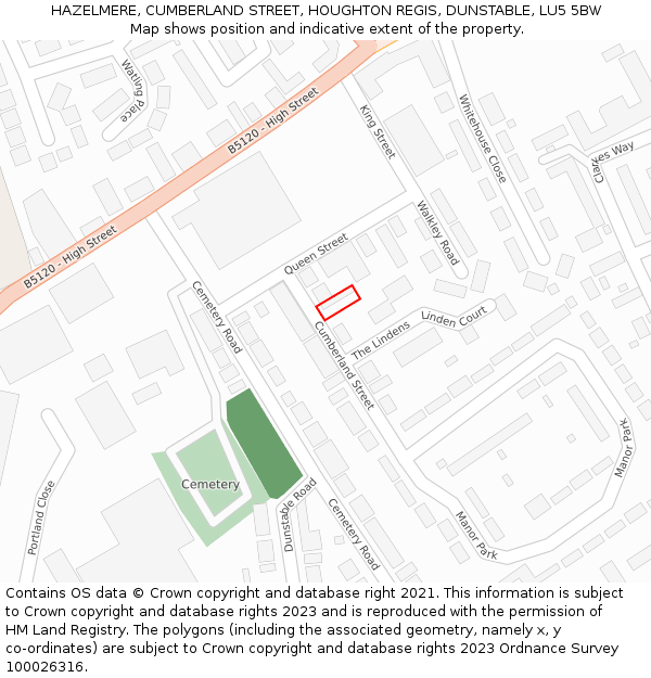 HAZELMERE, CUMBERLAND STREET, HOUGHTON REGIS, DUNSTABLE, LU5 5BW: Location map and indicative extent of plot