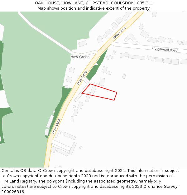 OAK HOUSE, HOW LANE, CHIPSTEAD, COULSDON, CR5 3LL: Location map and indicative extent of plot