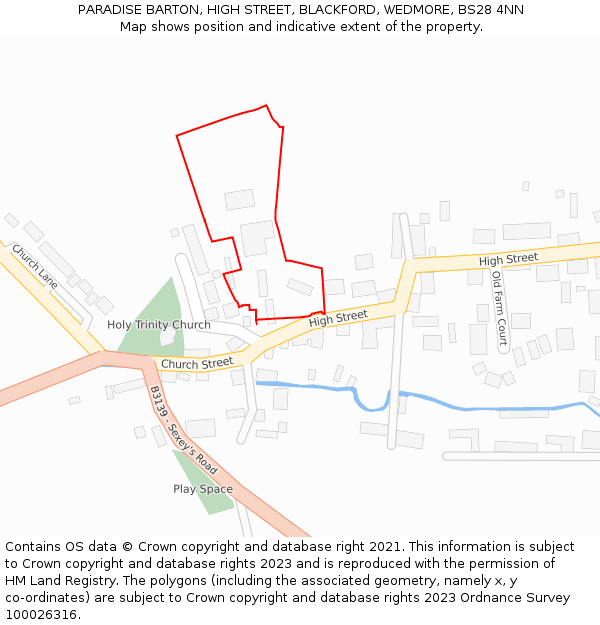 PARADISE BARTON, HIGH STREET, BLACKFORD, WEDMORE, BS28 4NN: Location map and indicative extent of plot