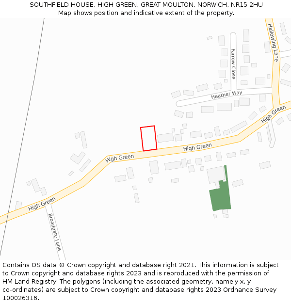 SOUTHFIELD HOUSE, HIGH GREEN, GREAT MOULTON, NORWICH, NR15 2HU: Location map and indicative extent of plot