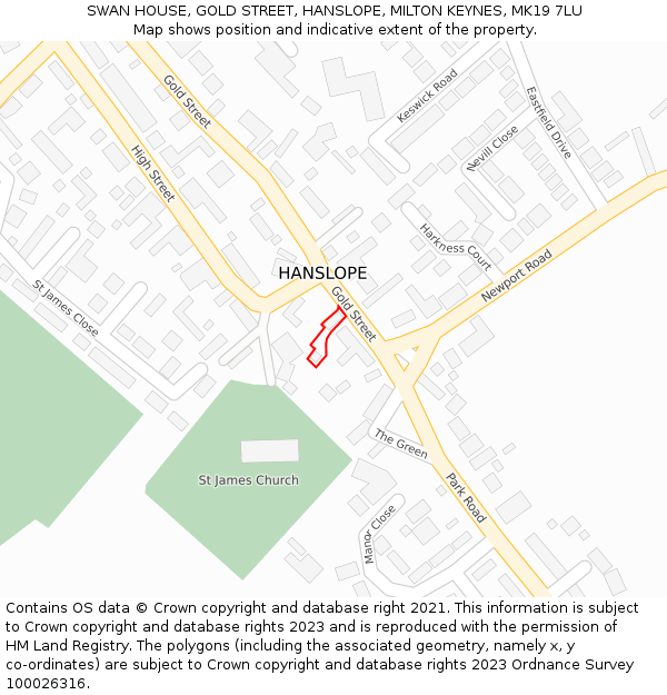 SWAN HOUSE, GOLD STREET, HANSLOPE, MILTON KEYNES, MK19 7LU: Location map and indicative extent of plot