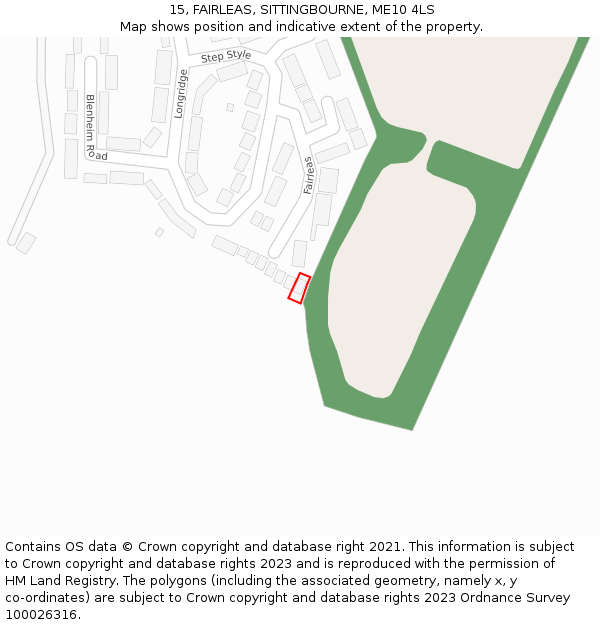 15, FAIRLEAS, SITTINGBOURNE, ME10 4LS: Location map and indicative extent of plot