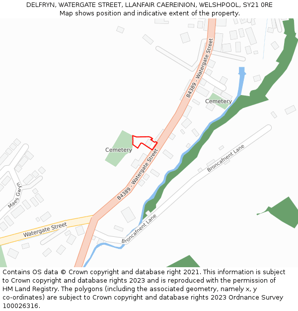 DELFRYN, WATERGATE STREET, LLANFAIR CAEREINION, WELSHPOOL, SY21 0RE: Location map and indicative extent of plot