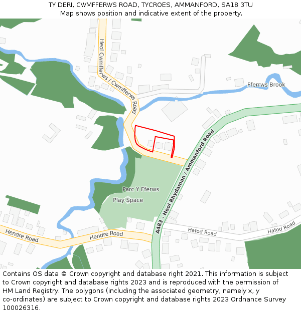 TY DERI, CWMFFERWS ROAD, TYCROES, AMMANFORD, SA18 3TU: Location map and indicative extent of plot