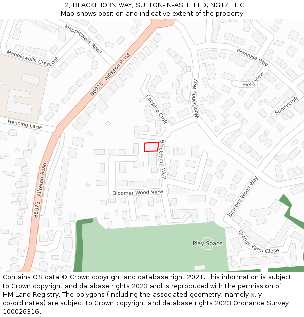 12, BLACKTHORN WAY, SUTTON-IN-ASHFIELD, NG17 1HG: Location map and indicative extent of plot