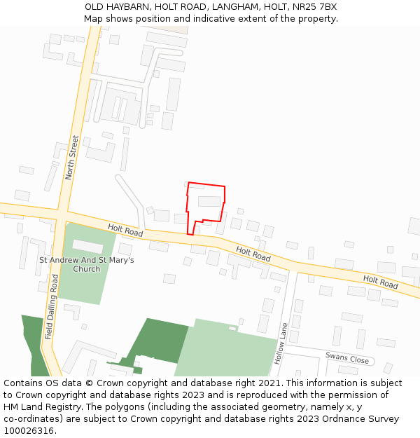 OLD HAYBARN, HOLT ROAD, LANGHAM, HOLT, NR25 7BX: Location map and indicative extent of plot