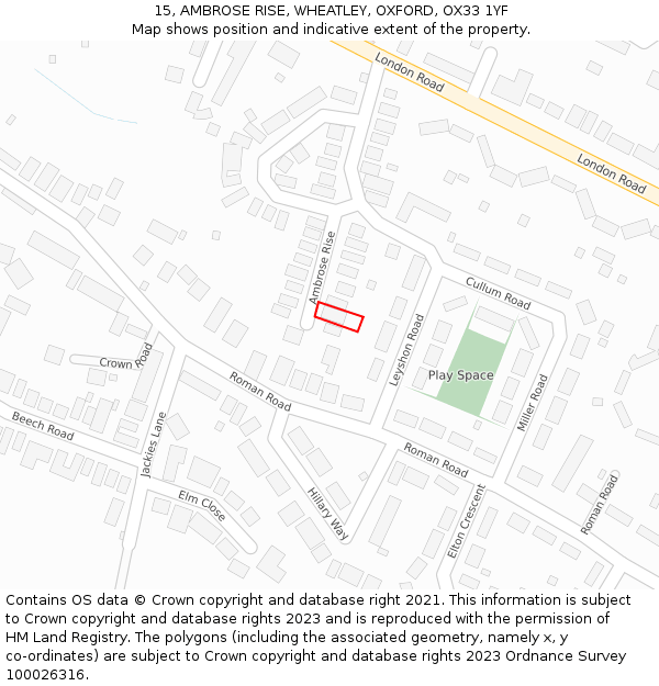 15, AMBROSE RISE, WHEATLEY, OXFORD, OX33 1YF: Location map and indicative extent of plot