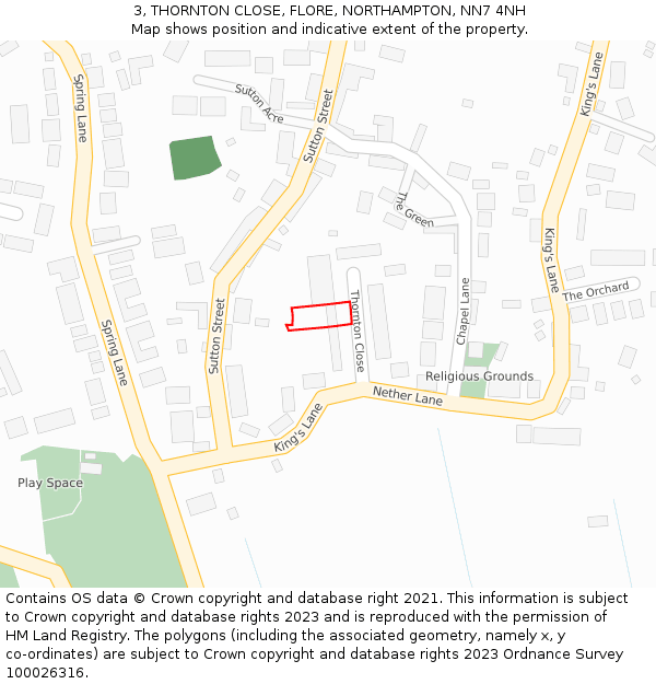 3, THORNTON CLOSE, FLORE, NORTHAMPTON, NN7 4NH: Location map and indicative extent of plot