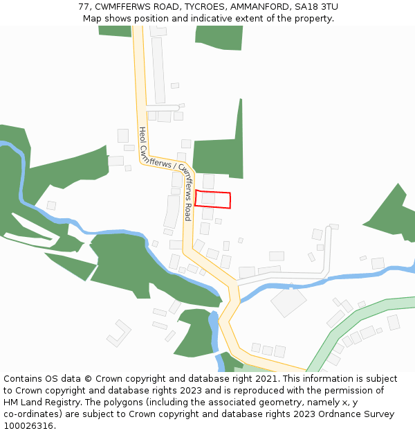 77, CWMFFERWS ROAD, TYCROES, AMMANFORD, SA18 3TU: Location map and indicative extent of plot