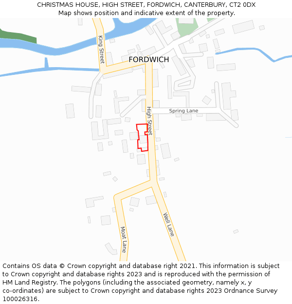 CHRISTMAS HOUSE, HIGH STREET, FORDWICH, CANTERBURY, CT2 0DX: Location map and indicative extent of plot