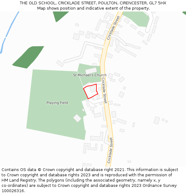 THE OLD SCHOOL, CRICKLADE STREET, POULTON, CIRENCESTER, GL7 5HX: Location map and indicative extent of plot