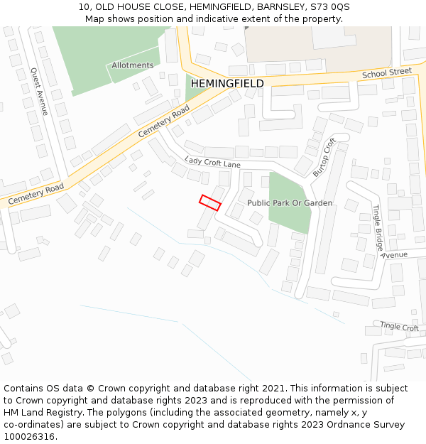 10, OLD HOUSE CLOSE, HEMINGFIELD, BARNSLEY, S73 0QS: Location map and indicative extent of plot