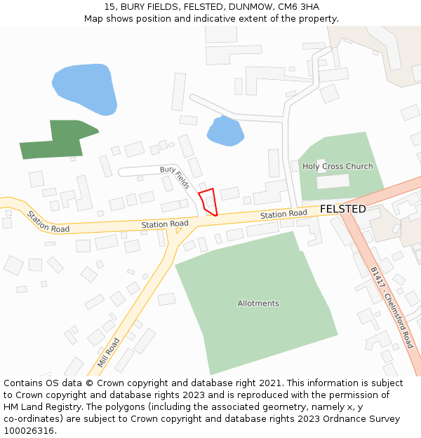 15, BURY FIELDS, FELSTED, DUNMOW, CM6 3HA: Location map and indicative extent of plot